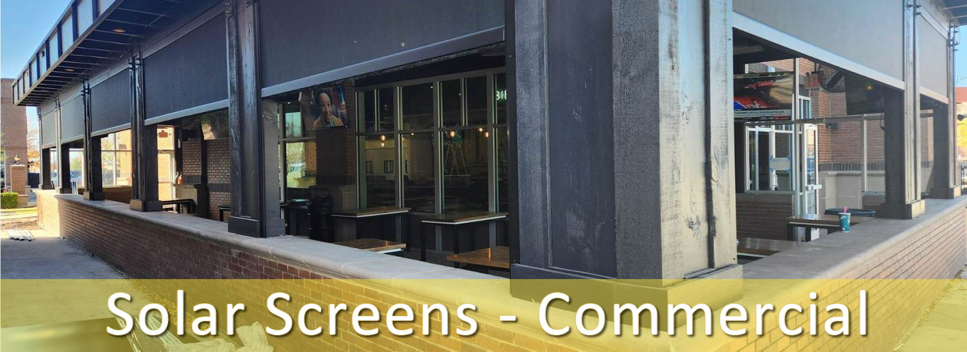 Commercial Solar Screens